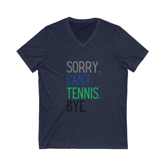 Sorry Can't Tennis Womens Short Sleeve V-Neck Shirt