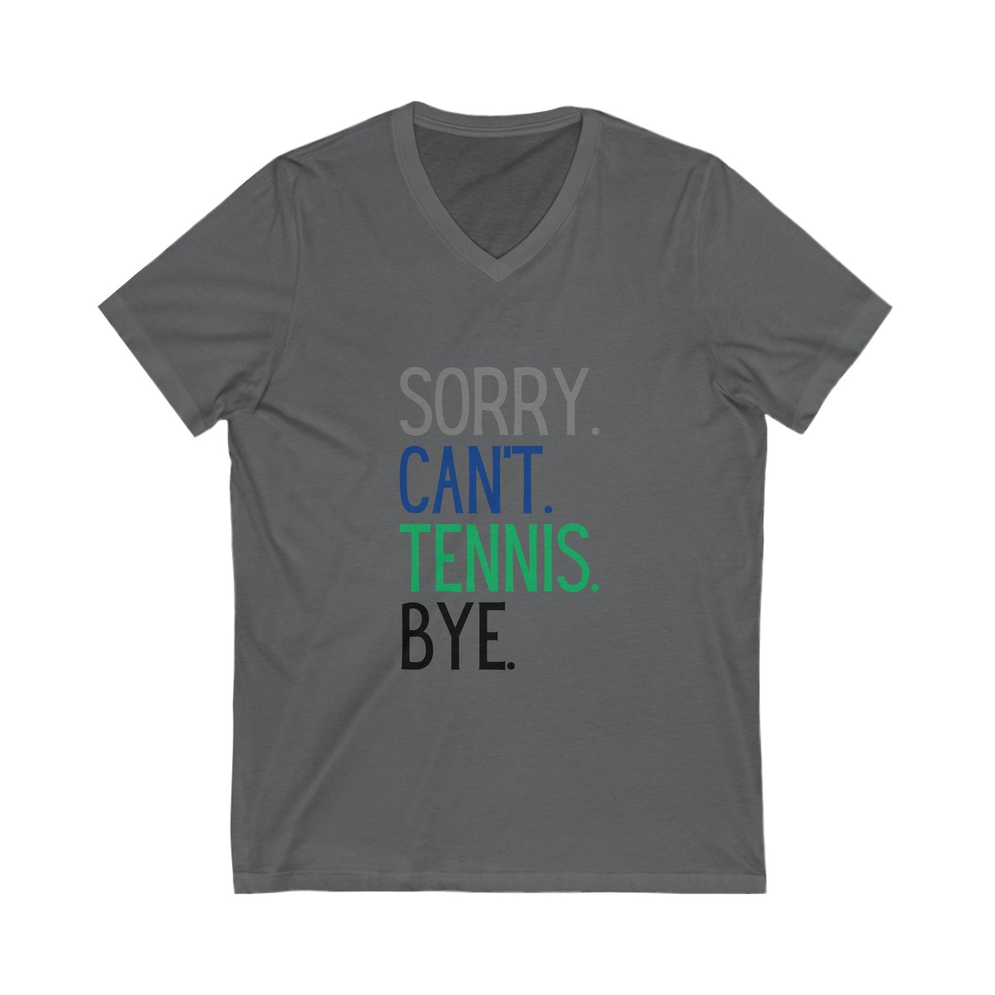 Sorry Can't Tennis Womens Short Sleeve V-Neck Shirt