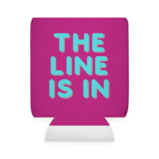 The Line Is In Tennis Koozie